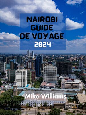 cover image of NAIROBI  GUIDE DE VOYAGE  2024